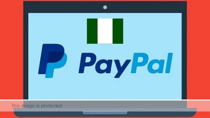 Create and Open Nigeria PayPal Account To Receive Money