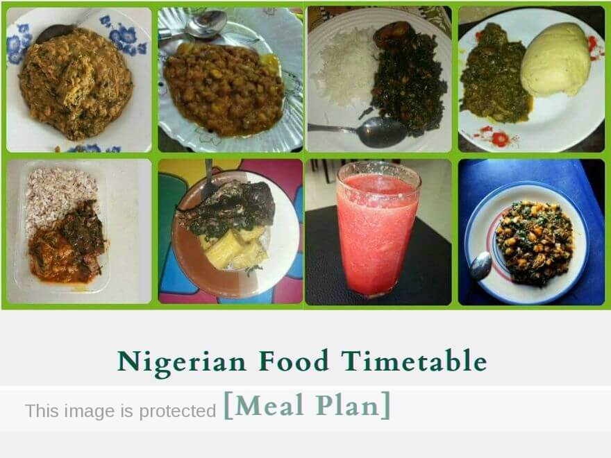 Nigerian Food Timetable (Meal Plan) for Igbo, Yoruba and Hausa Family