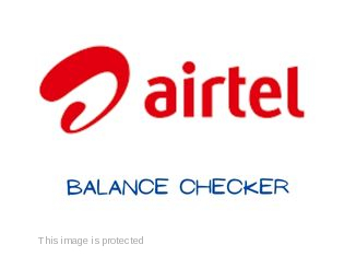 Airtel Airtime and Data Balance Checker