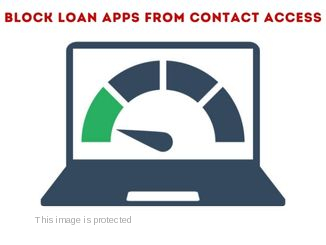 Stop Loan Apps from Contacts Access